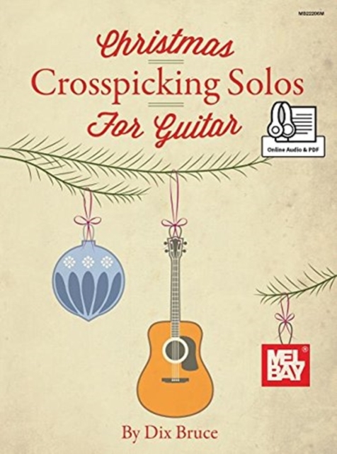 Christmas Crosspicking Solos : Bluegrass Christmas Solos for Guitar in Crosspicking Style, Book Book