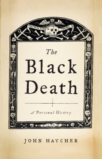 The Black Death : A Personal History, EPUB eBook