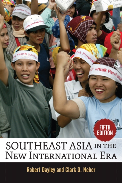 Southeast Asia in the New International Era : Fifth Edition, EPUB eBook