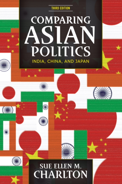 Comparing Asian Politics : India, China, and Japan, EPUB eBook