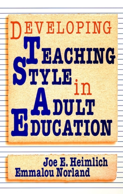 Developing Teaching Style in Adult Education, Hardback Book