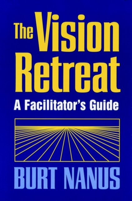 The Vision Retreat Set, A Facilitator's Guide, Paperback / softback Book