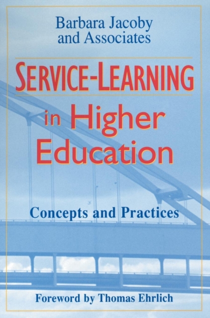 Service-Learning in Higher Education : Concepts and Practices, Hardback Book