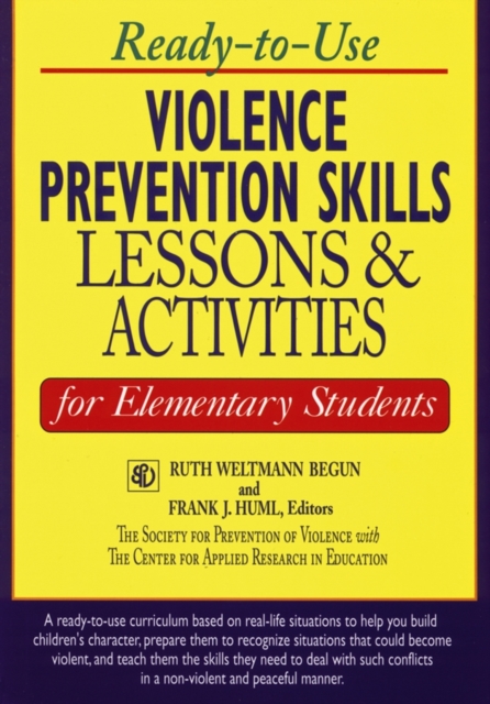 Ready-to-Use Violence Prevention Skills Lessons and Activities for Elementary Students, Paperback / softback Book