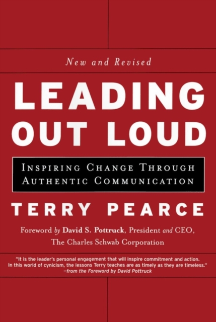 Leading Out Loud : Inspiring Change Through Authentic Communications, PDF eBook