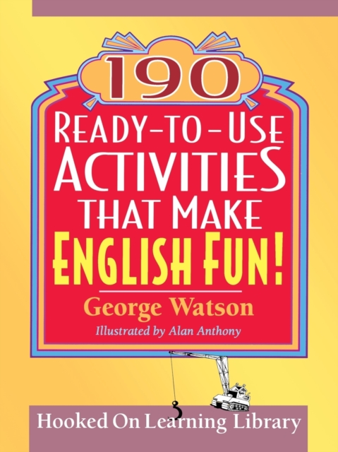 190 Ready-to-Use Activities That Make English Fun!, Paperback / softback Book