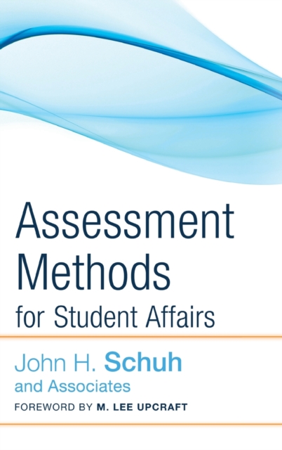 Assessment Methods for Student Affairs, Hardback Book