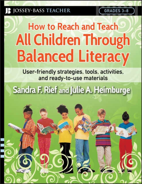 How to Reach and Teach All Children Through Balanced Literacy, Paperback / softback Book