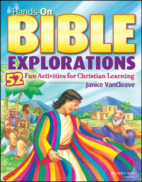 Hands-On Bible Explorations : 52 Fun Activities for Christian Learning, PDF eBook