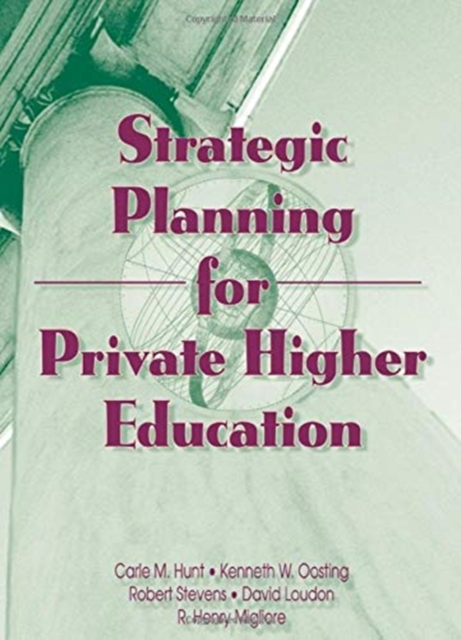 Strategic Planning for Private Higher Education, Paperback / softback Book