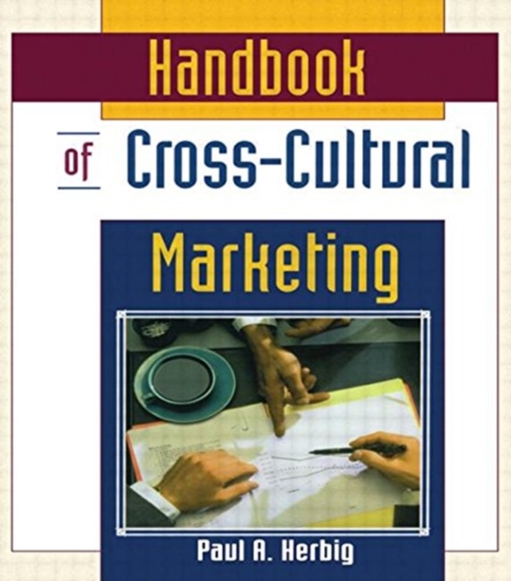 Handbook of Cross-Cultural Marketing, Paperback / softback Book