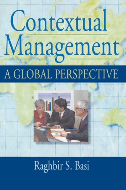 Contextual Management : A Global Perspective, Hardback Book