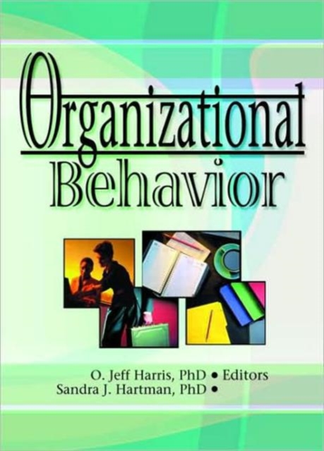 Organizational Behavior, Hardback Book