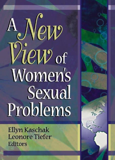 A New View of Women's Sexual Problems, Hardback Book