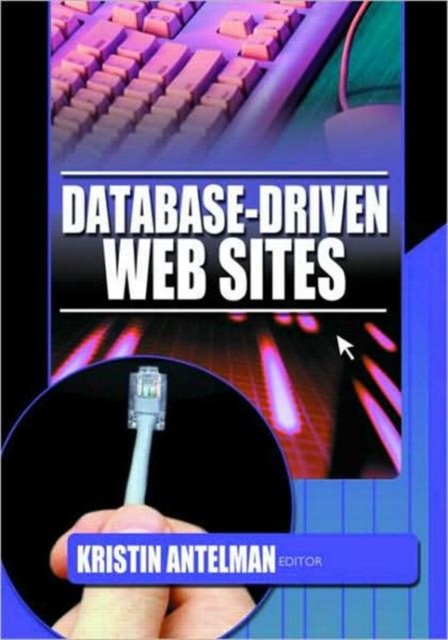 Database-Driven Web Sites, Hardback Book