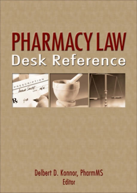 Pharmacy Law Desk Reference, Paperback / softback Book