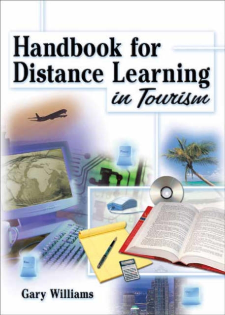 Handbook for Distance Learning in Tourism, Hardback Book
