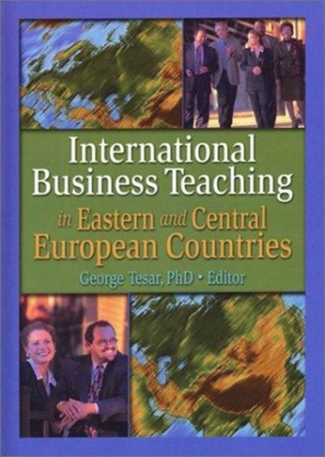 International Business Teaching in Eastern and Central European Countries, Hardback Book