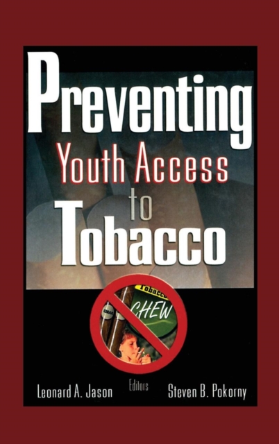 Preventing Youth Access to Tobacco, Hardback Book