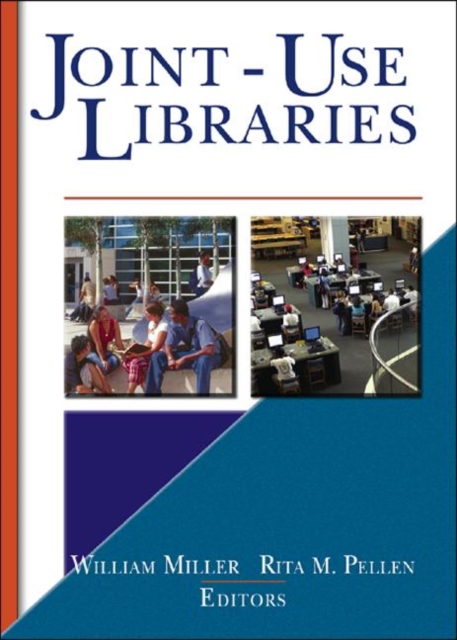 Joint-Use Libraries, Hardback Book