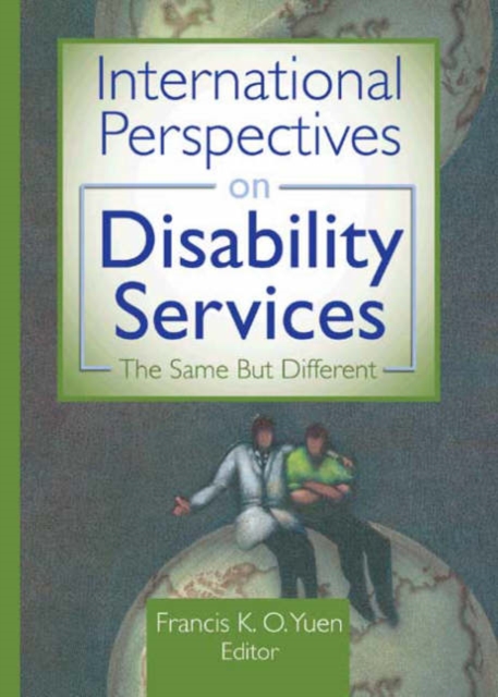 International Perspectives on Disability Services : The Same But Different, Paperback / softback Book