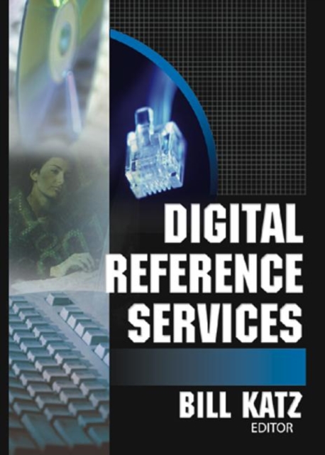 Digital Reference Services, Hardback Book