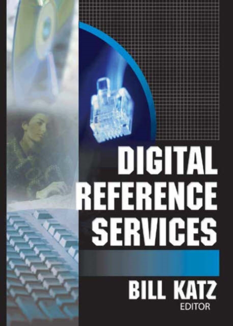 Digital Reference Services, Paperback / softback Book