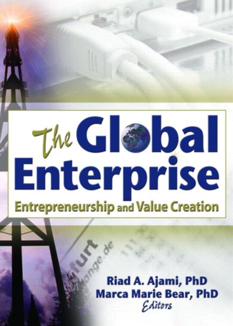 The Global Enterprise : Entrepreneurship and Value Creation, Hardback Book