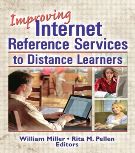Improving Internet Reference Services to Distance Learners, Paperback / softback Book