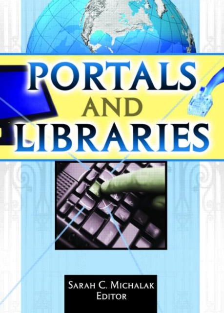 Portals and Libraries, Hardback Book