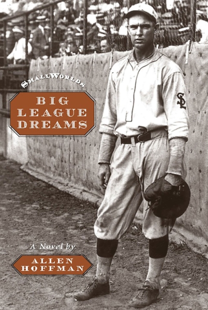 Big League Dreams, Paperback / softback Book