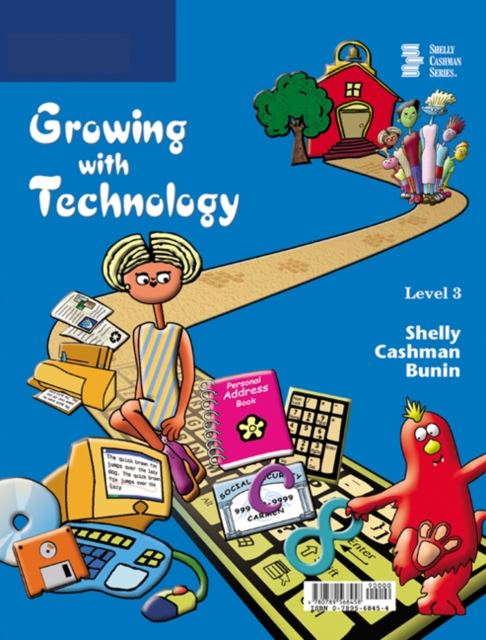 Growing with Technology: Level 3, Paperback / softback Book