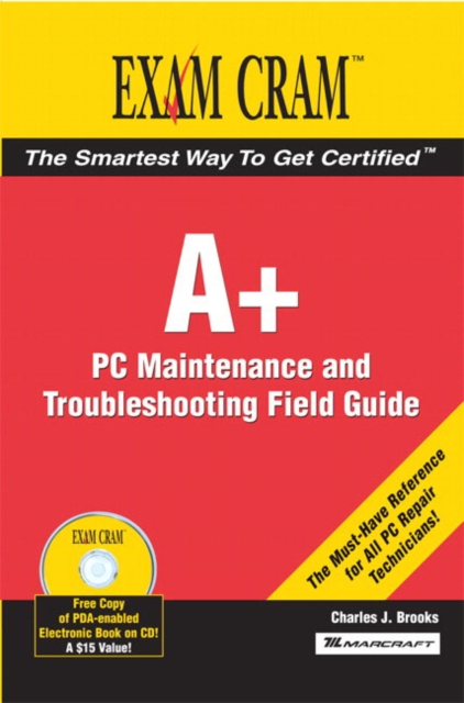 A+ Certification : PC Technician's Field Guide, Mixed media product Book