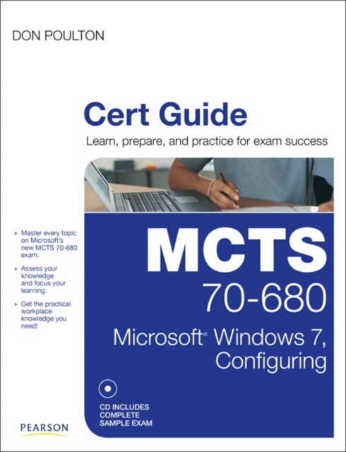 MCTS 70-680 Cert Guide : Microsoft Windows 7, Configuring, Mixed media product Book