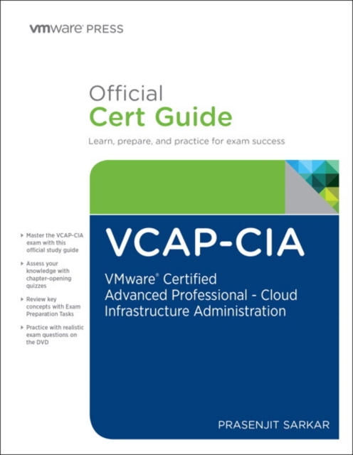 VCAP-CIA Official Cert Guide (with DVD) : VMware Certified Advanced Professional on Cloud Infrastructure Administration, Mixed media product Book