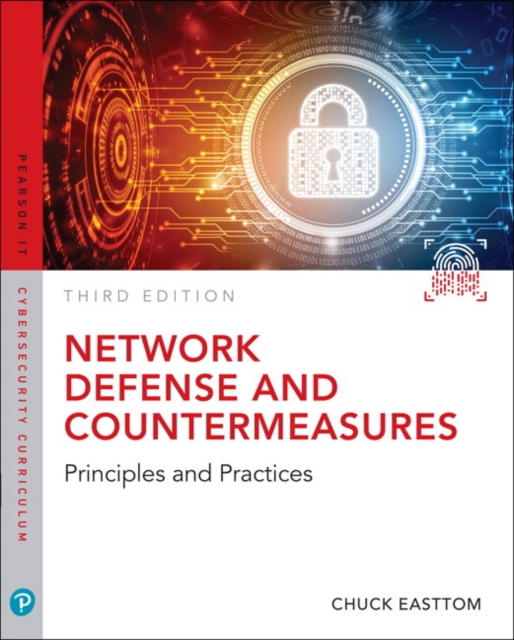 Network Defense and Countermeasures : Principles and Practices, Paperback / softback Book