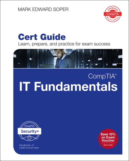 CompTIA IT Fundamentals+ FC0-U61 Cert Guide, Mixed media product Book