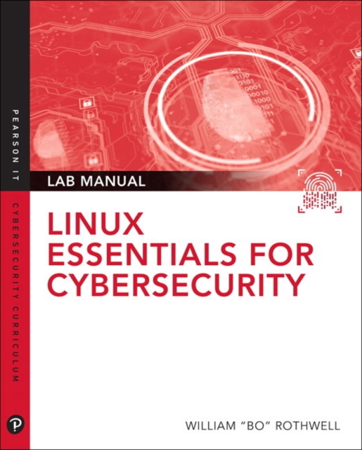 Linux Essentials for Cybersecurity Lab Manual, Paperback / softback Book