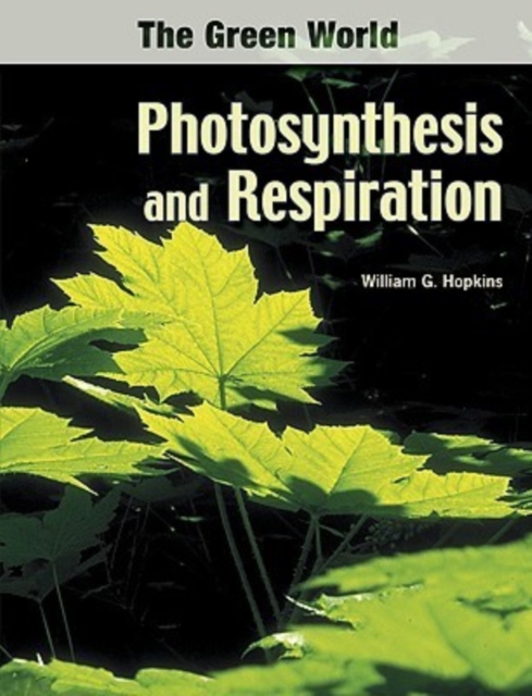 Photosynthesis and Respiration, Hardback Book