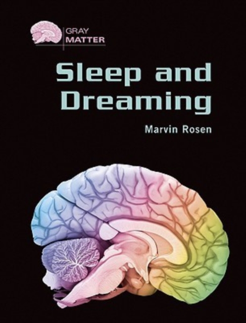 Sleep and Dreaming, Hardback Book