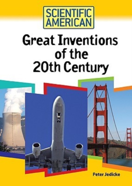 Great Inventions of the 20th Century, Hardback Book