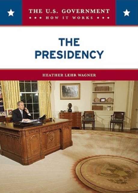The Presidency, Hardback Book