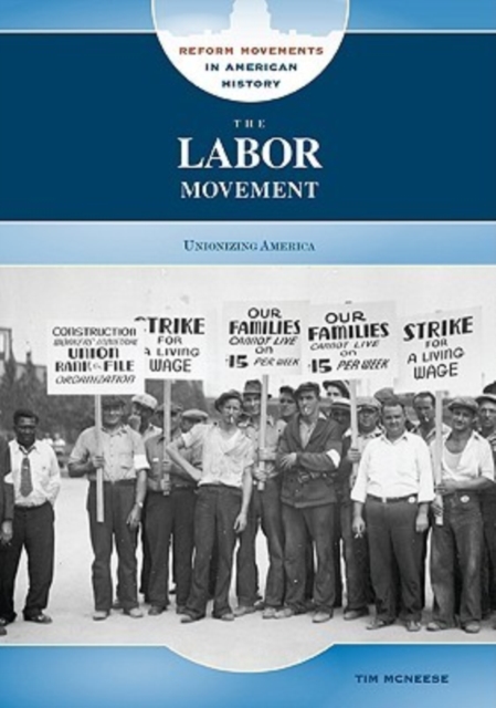 The Labor Movement, Hardback Book