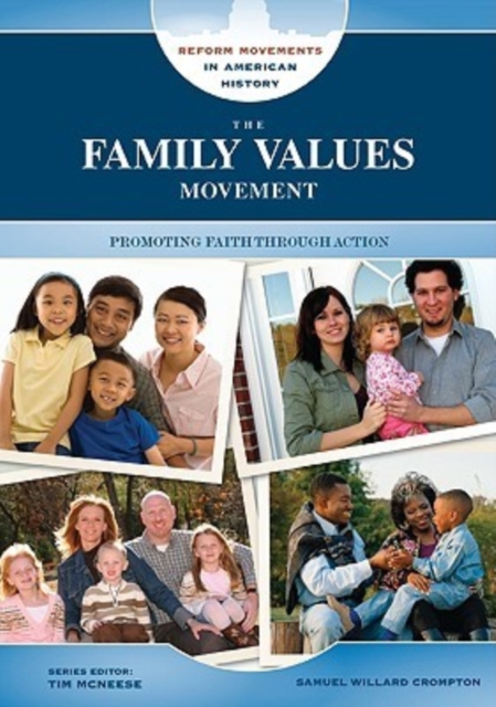 The Family Values Movement, Hardback Book