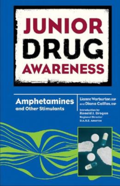 Amphetamines and Other Stimulants, Hardback Book