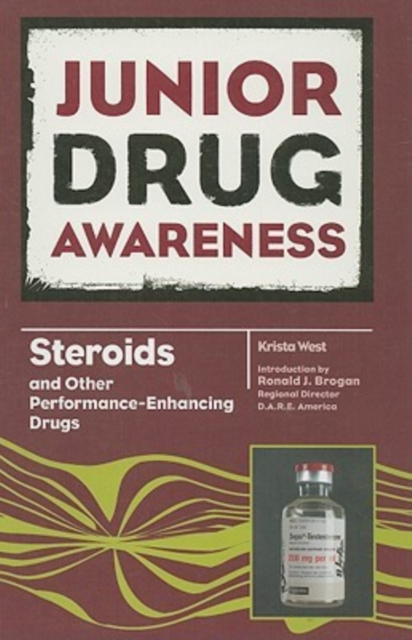 Steroids and Other Performance-enhancing Drugs, Hardback Book