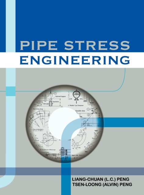 Pipe Stress Engineering, Hardback Book