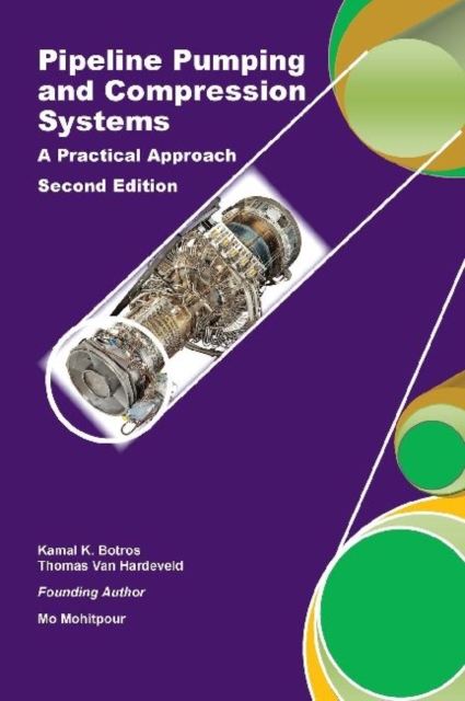 Pipeline Pumping and Compression Systems : A Practical Approach, Hardback Book