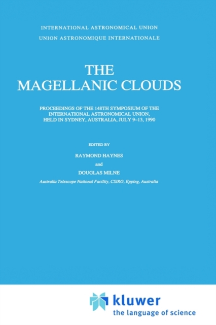 The Magellanic Clouds : Symposium Proceedings, Hardback Book