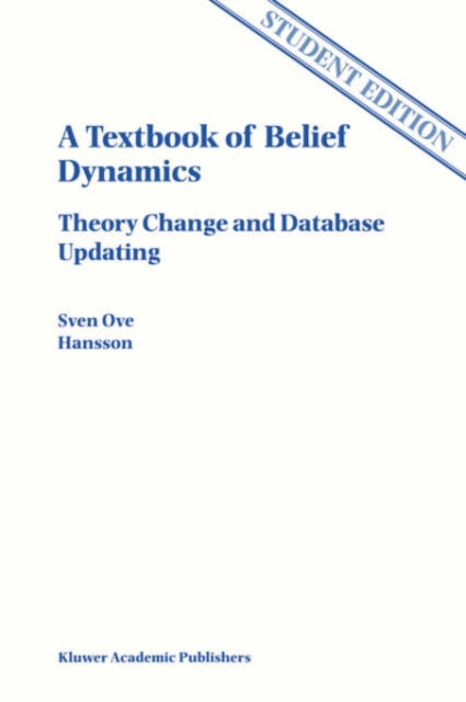 A Textbook of Belief Dynamics : Solutions to Exercises, Paperback Book